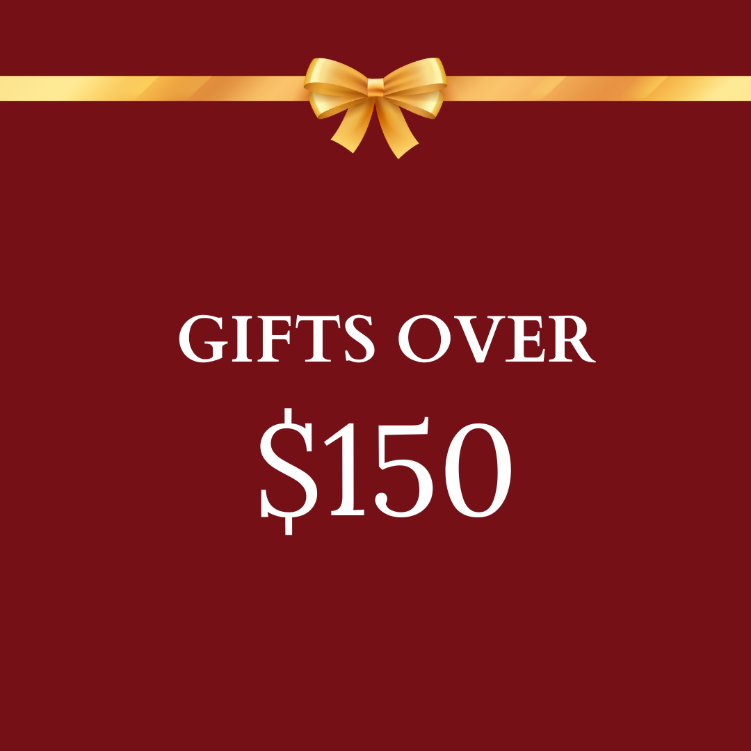 Gifts Over $150